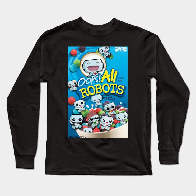 Oops! ALL Robots Long Sleeve T-Shirt by Sleepy Robot 13